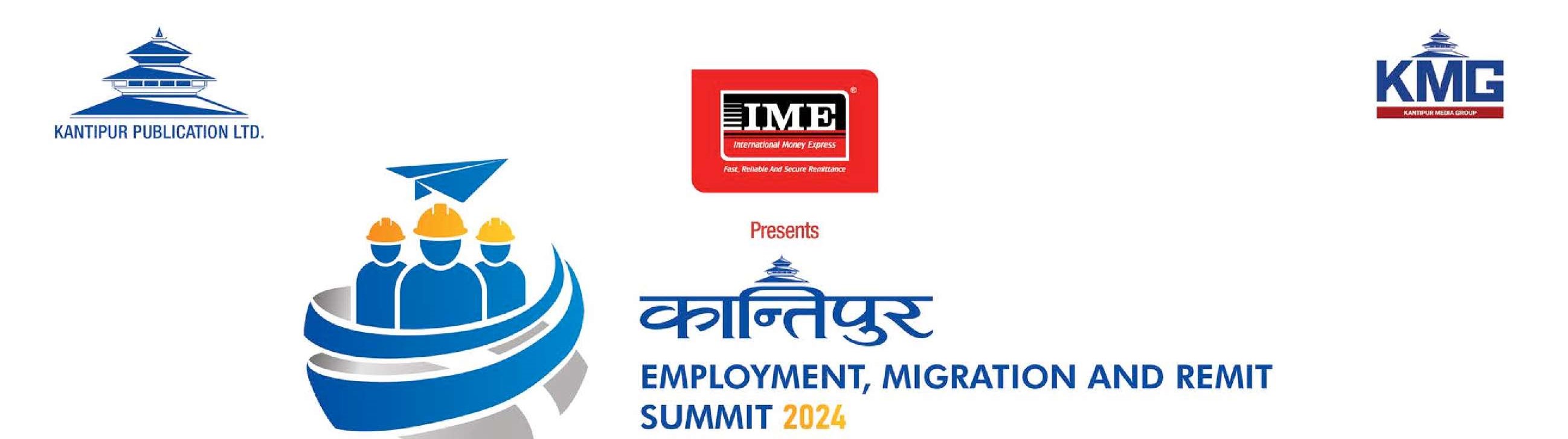 Kantipur Employment, Migration and Remit Summit 2024